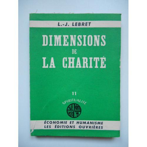 Dimensions De La Charité / L.-J. Lebret / Réf66386 on Productcaster.