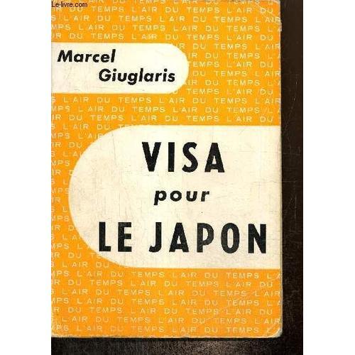 Visa Pour Le Japon (Collection L Air Du Temps) on Productcaster.