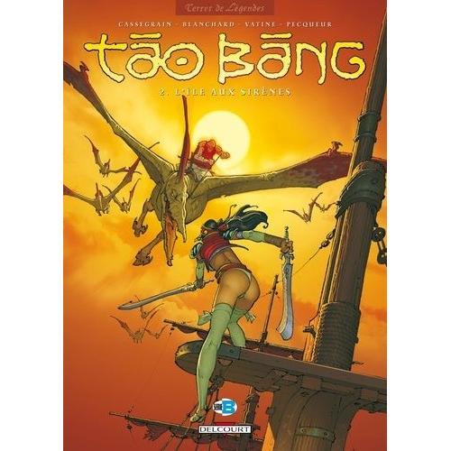 Tao Bang Tome 2 - L'île Aux Sirènes on Productcaster.