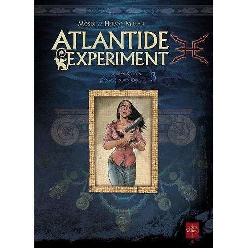 Atlantide Experiment Tome 3 - Adrian Kenton - Zanya Sentoya Orozco on Productcaster.