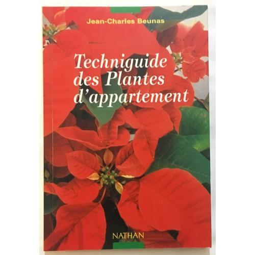 Techniguide Des Plantes D'appartement on Productcaster.