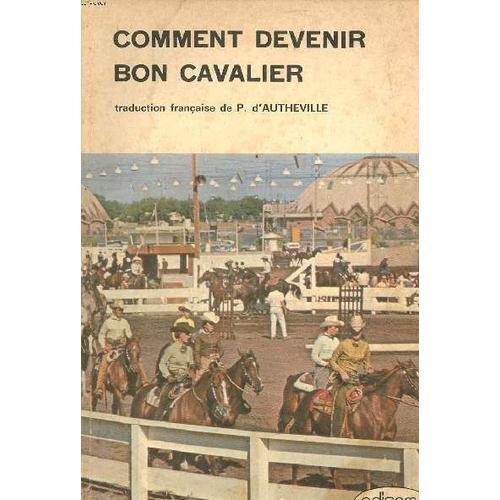 Comment Devenir Bon Cavalier on Productcaster.