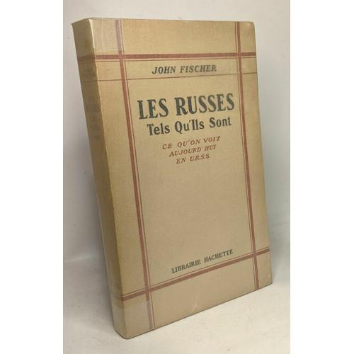 Les Russes Tels Qu'ils Sont - Ce Qu'on Voit Aujourd'hui En U.R.S.S on Productcaster.