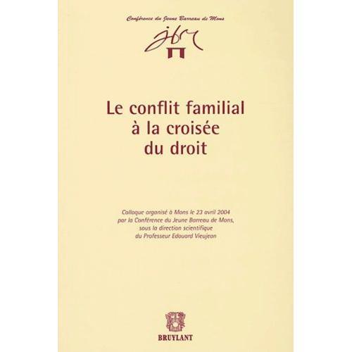 Le Conflit Familial À La Croisée Du Droit on Productcaster.