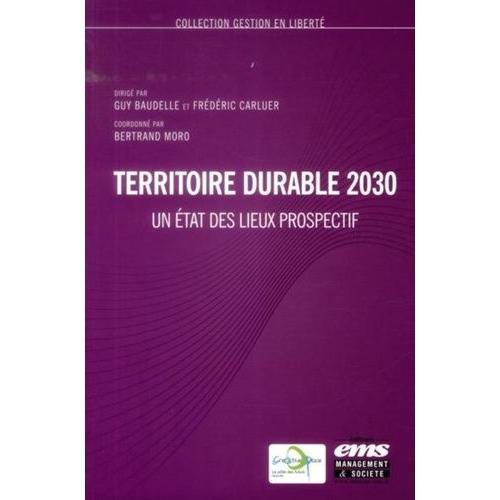 Territoire Durable 2030 - Un État Des Lieux Prospectif on Productcaster.