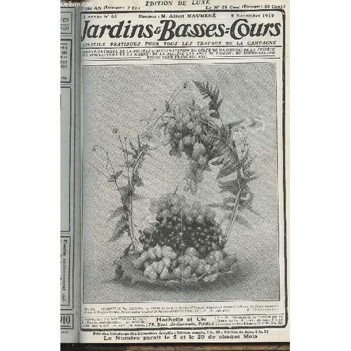 Jardins Et Basses-Cours N° 65 3e Année - 5 Novembre 1910 - Parez Vo... on Productcaster.