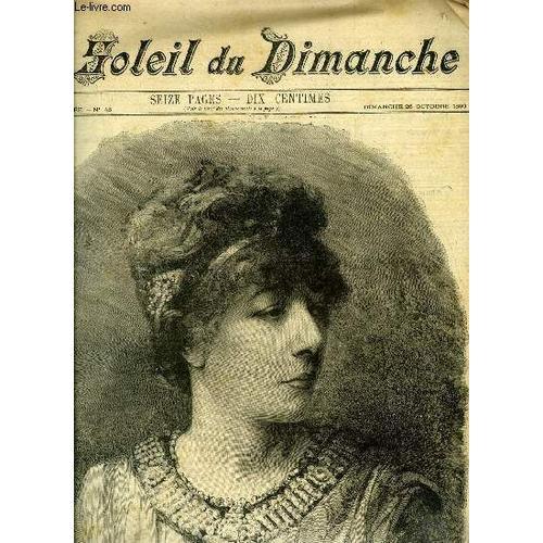 Le Soleil Du Dimanche N° 43 - Madame Sarah Bernhardt, Créatrice Du ... on Productcaster.