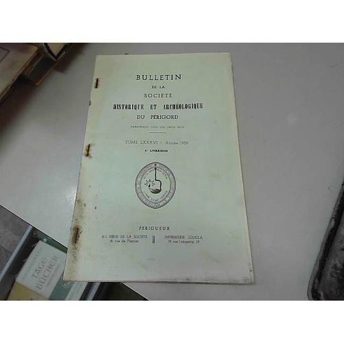 Société Historique Et Archeologique Du Perigord - Tome Lxxxvi 1959 on Productcaster.