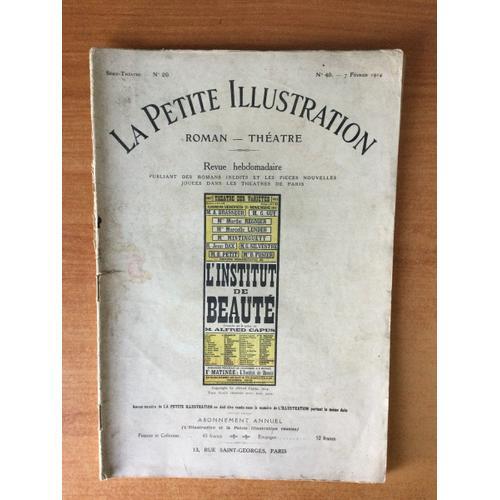 La Petite Illustration N? 49 Th??Tre N? 29 : L'institut De Beaute T... on Productcaster.