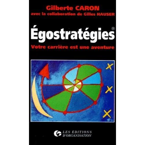 Egostrategies - Votre Carrière Est Une Aventure on Productcaster.