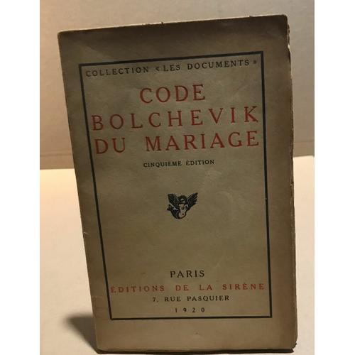 Code Bolchevik Du Mariage ( 2° Edition Notée 5° Edition Sur La Couv... on Productcaster.