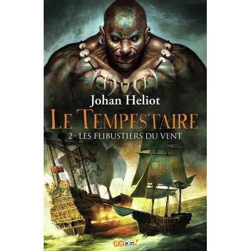 Le Tempestaire Tome 2 - Les Flibustiers Du Vent on Productcaster.