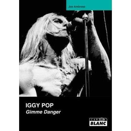 Iggy Pop - Gimme Danger on Productcaster.