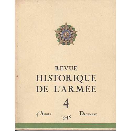 Revue Historique De L'armée - N°4 - Quatrième Année - Octobre - Déc... on Productcaster.