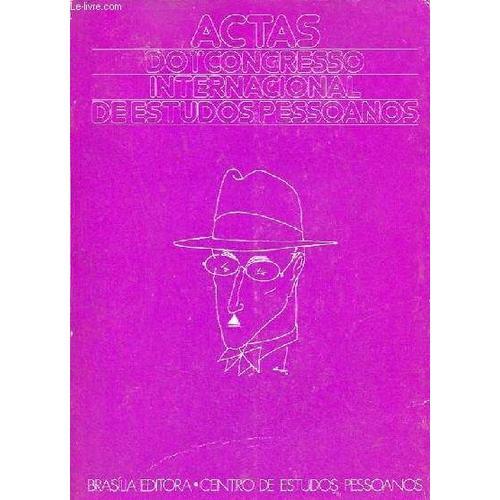 Actas Do I Congresso Internacional De Estudos Pessoanos Porto 1978. on Productcaster.