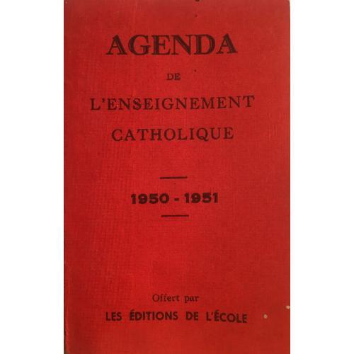 Agenda De L'enseignement Catholique 1950/1951 Editions De L'ecole on Productcaster.