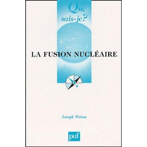 La Fusion Nucléaire on Productcaster.