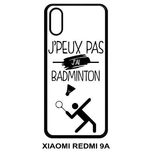 Coque Xiaomi Redmi-9 9a - J Peux Pas J Ai Badminton 1 - Noir on Productcaster.