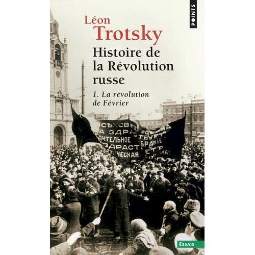 Histoire De La Revolution Russe - Tome 1, La Révolution De Février on Productcaster.