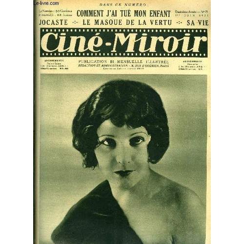 Ciné-Miroir N° 75 - Norma Talmadge, Jocaste, On S Embrasse, Le Joye... on Productcaster.