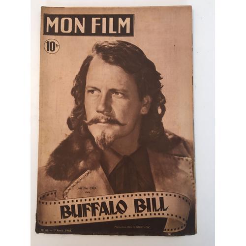 Mon Film N° 86 Du 07/04/1948 - Buffalo Bill Joel Mac Crea on Productcaster.