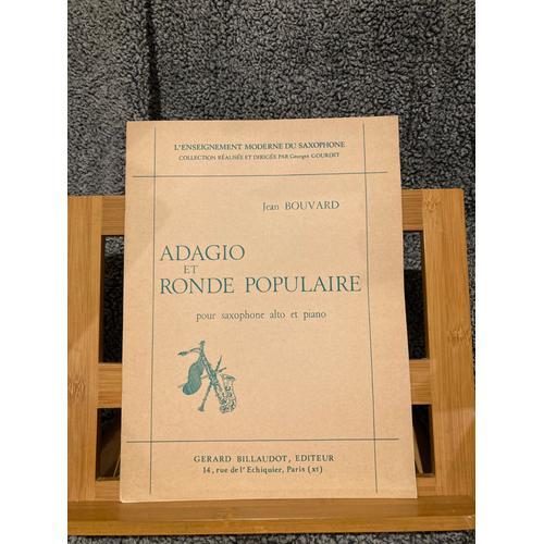 Jean Bouvard Adagio Et Ronde Populaire Partition Saxophone Piano Ed... on Productcaster.