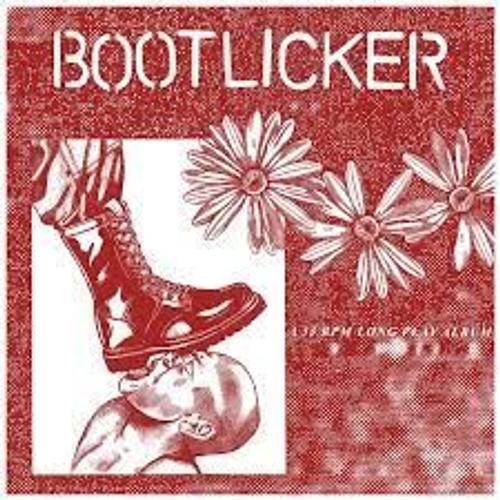 Bootlicker - Vinyle Bootlicker on Productcaster.