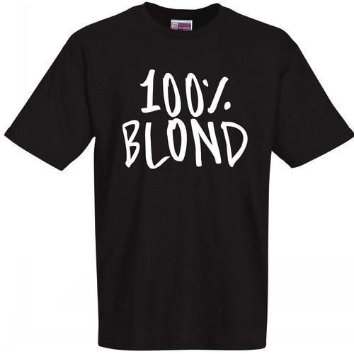 T-Shirt Humoristique Noir 100% Blond, Cadeau Fête Des Pères, Fête D... on Productcaster.