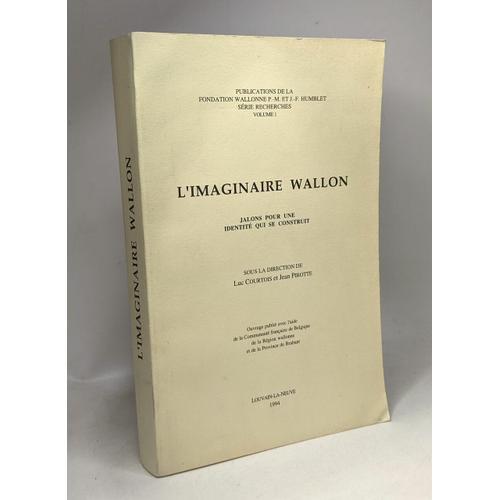 L'imaginaire Wallon: Jalons Pour Une Identité Qui Se Construit (Pub... on Productcaster.