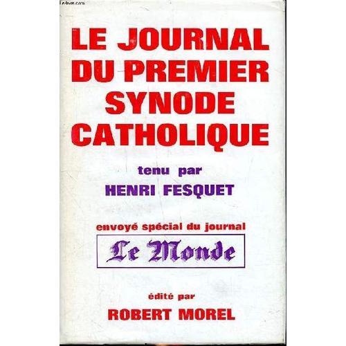 Le Journal Du Premier Synode Catholique on Productcaster.