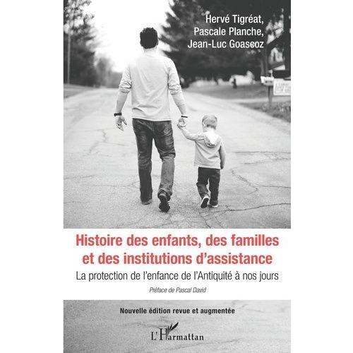 Histoire Des Enfants, Des Familles Et Des Institutions D'assistance... on Productcaster.