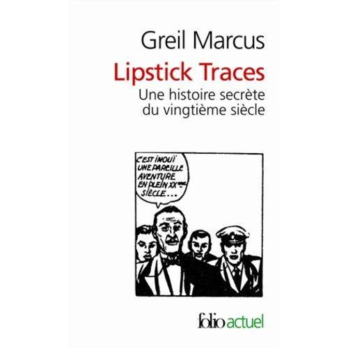 Lipstick Traces - Une Histoire Secrète Du Vingtième Siècle on Productcaster.