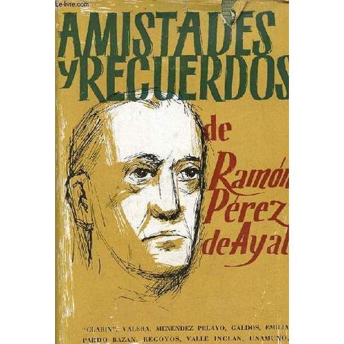 Amistades Y Recuerdos - Biblioteca Biografica 17. on Productcaster.