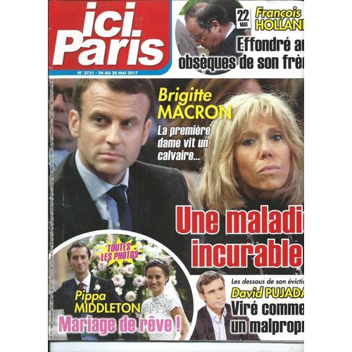 Ici Paris 24/05/ 2017 Brigitte Macron, Mariage De Pippa Middleton, ... on Productcaster.