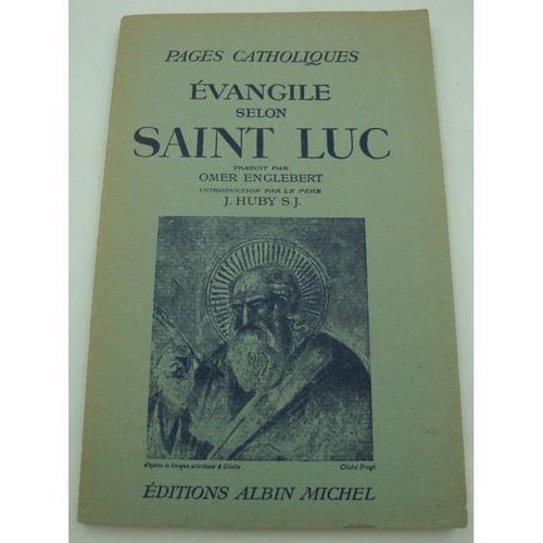 Omer Englebert Evangile Selon Saint-Luc - J. Huby S.J. 1946 Albin M... on Productcaster.