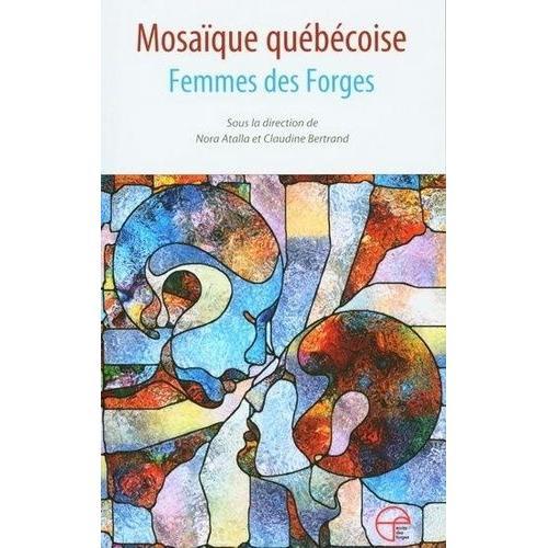 Mosaique Quebecoise - Femmes Des Forges on Productcaster.