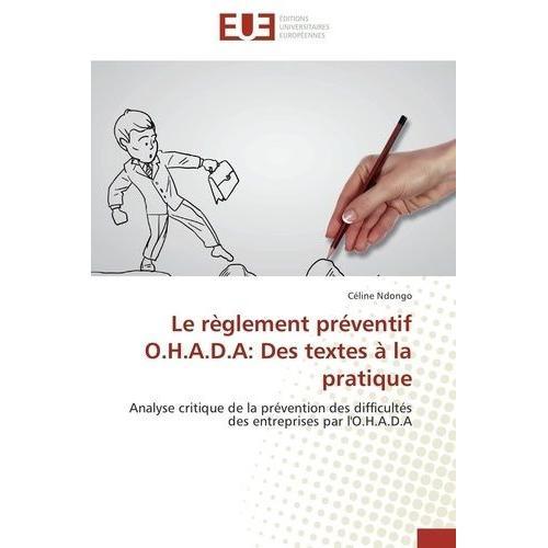 Le Règlement Préventif O. - H.A.D.A: Des Textes À La Pratique on Productcaster.