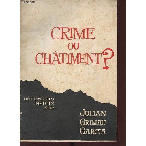 Crime Ou Châtiment ? Documents Inédits Sur Julian Grimau Garcia. on Productcaster.