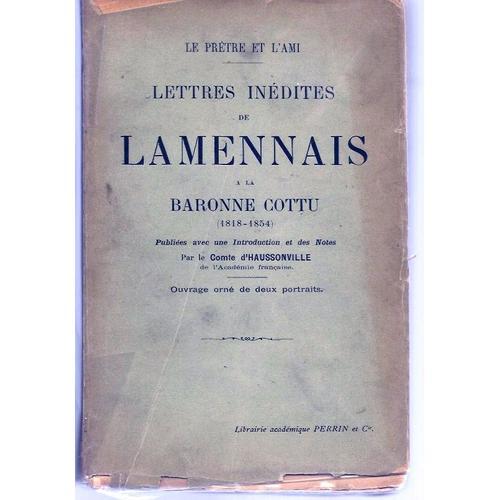 Le Prêtre Et L'ami, Lettres Ine¿Dites De La Menais A La Baronne Cot... on Productcaster.