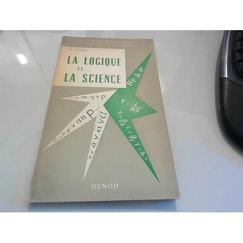 La Logique Et La Science (Etude Epistemologique) on Productcaster.