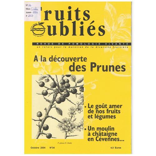 Revue Fruits Oubliés N° 34, Octobre 2004 - Les Prunes on Productcaster.