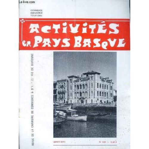 Activites En Pays Basque N°229, Aout 1971- L Aeroport, Ce Que Signi... on Productcaster.