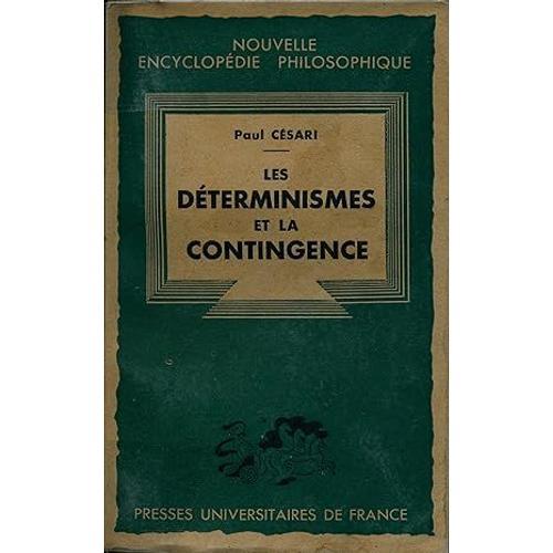 Les Déterminismes Et La Contingence -Paul Cesari Préface De René Po... on Productcaster.