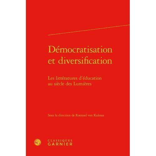 Démocratisation Et Diversification - Les Littératures D'éducation A... on Productcaster.