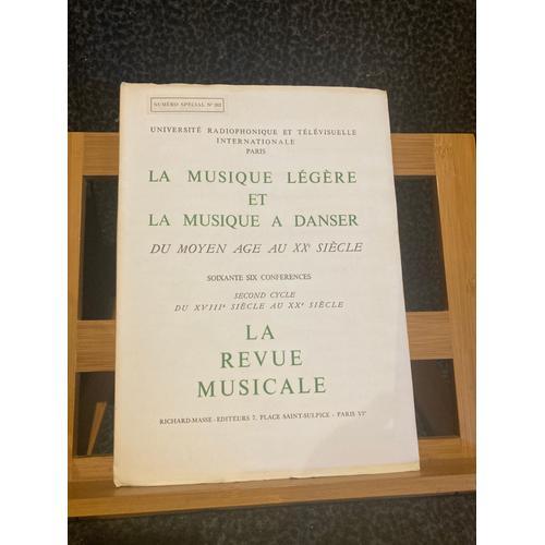 Revue Musicale Numéro Spécial 262 La Musique Légère Et La Musique À... on Productcaster.