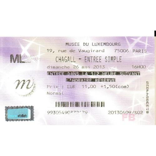 Ticket 26 Mai 2013 : Exposition Chagall, Musée Du Luxembourg on Productcaster.