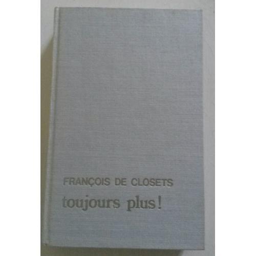 François De Closets : Toujours Plus ! on Productcaster.