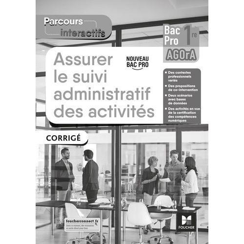 Assurer Le Suivi Administratif Des Activités 1re Bac Pro Agora - Co... on Productcaster.