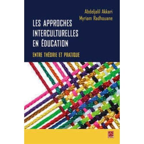 Les Approches Interculturelles En Éducation : Entre Théorie Et Prat... on Productcaster.