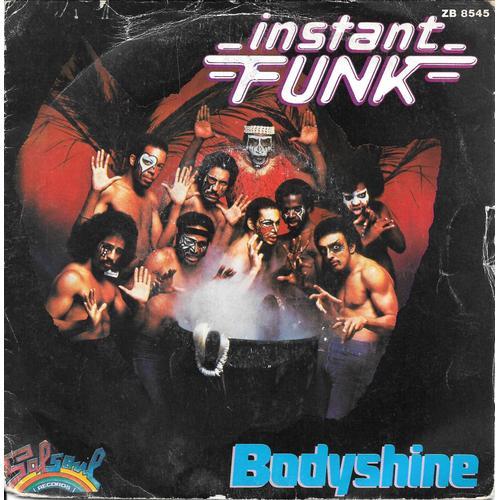 Instant Funk : Bodyshine / Scream And Shout Vinyle 45 Tours 7 1980 on Productcaster.